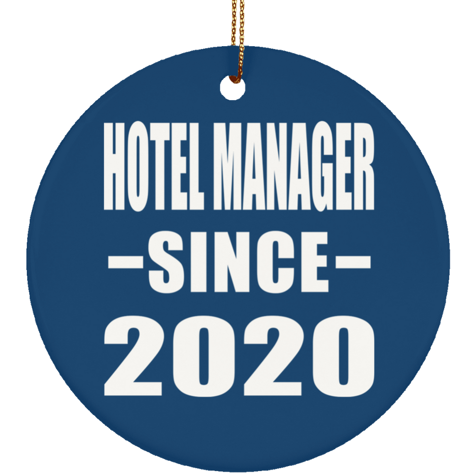 Hotel Manager Since 2020 - Circle Ornament
