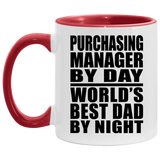 Purchasing Manager By Day World's Best Dad By Night - 11oz Accent Mug Red