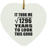 36th Birthday Took Square Root of 1296 Years To Look Good - Heart Ornament
