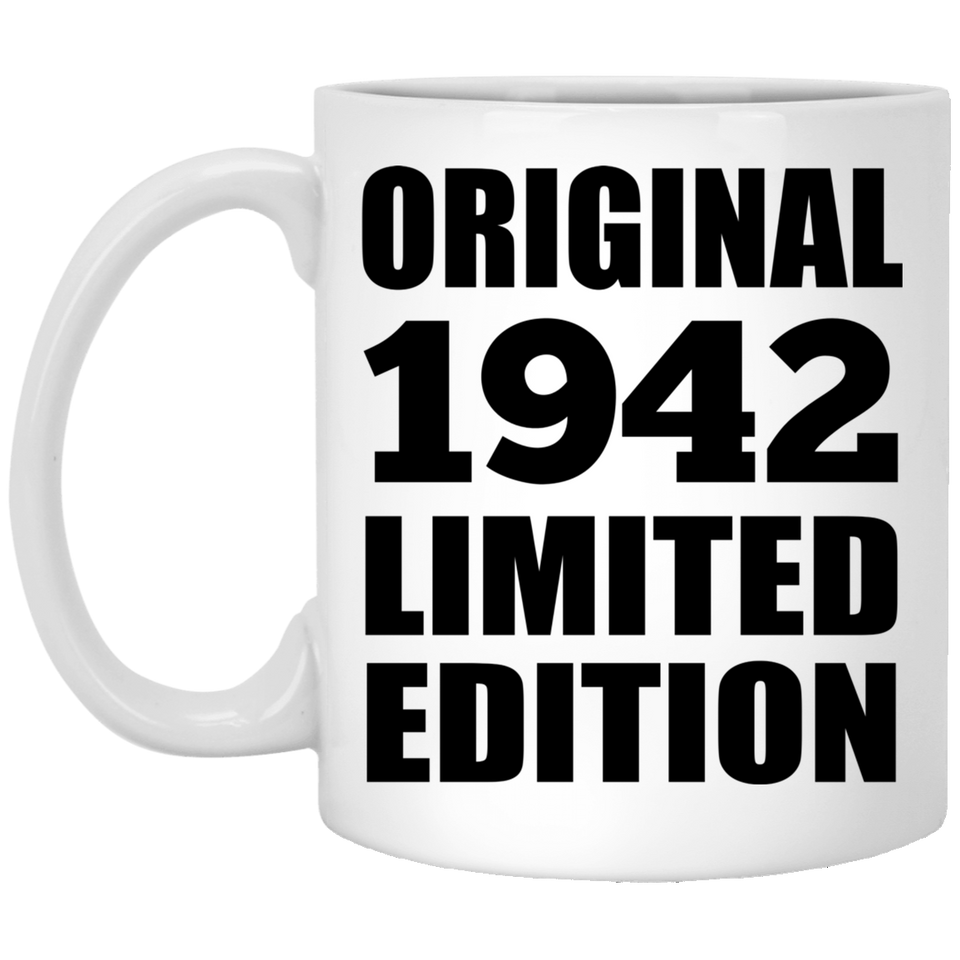 82nd Birthday Original 1942 Limited Edition - 11oz Coffee Mug