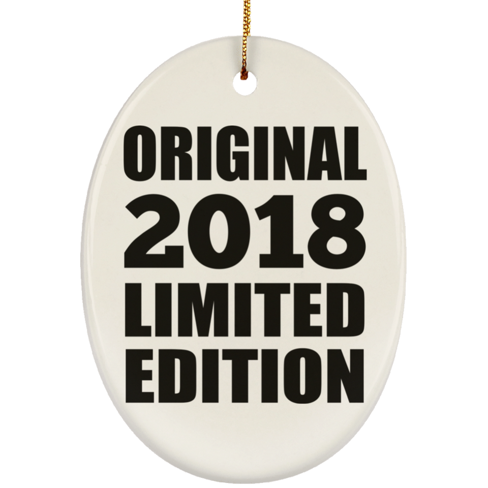 6th Birthday Original 2018 Limited Edition - Oval Ornament