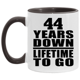 44th Anniversary 44 Years Down Lifetime To Go - 11oz Accent Mug Black