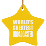 World's Greatest Broadcaster - Star Ornament