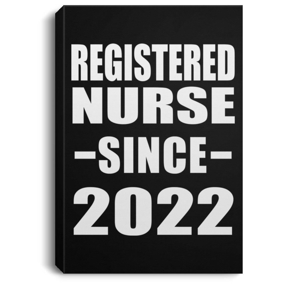 Registered Nurse Since 2022 - Canvas Portrait
