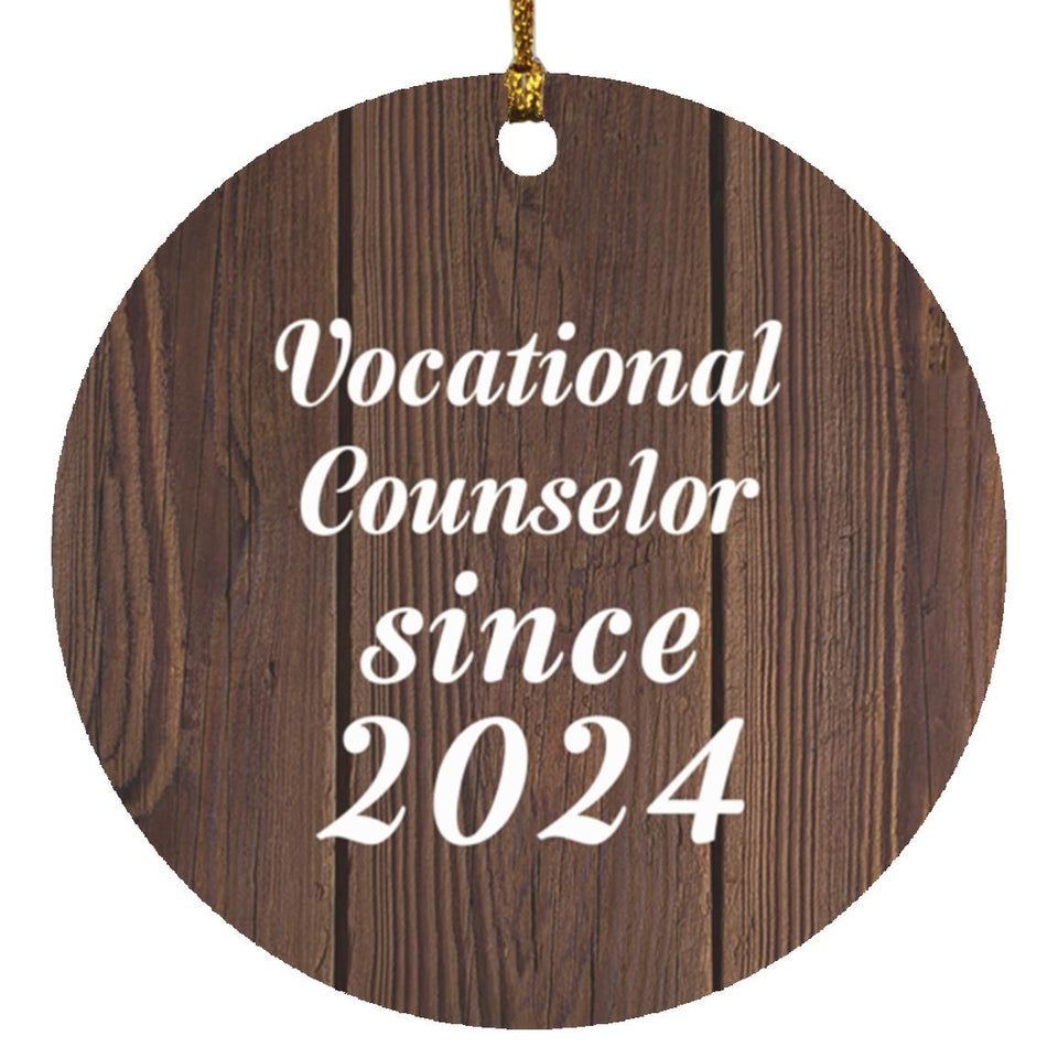 Vocational Counselor Since 2024 - Circle Ornament D