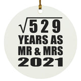 23rd Anniversary Square Root of 529 Years As Mr & Mrs 2021 - Circle Ornament