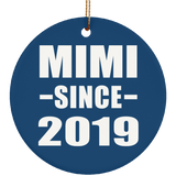 Mimi Since 2019 - Circle Ornament