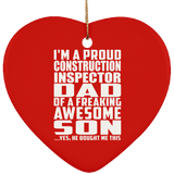Proud Construction Inspector Dad Of Awesome Son - Heart Ornament
