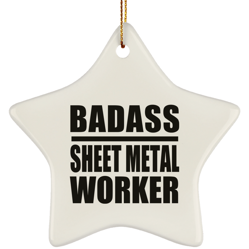 Badass Sheet Metal Worker - Star Ornament