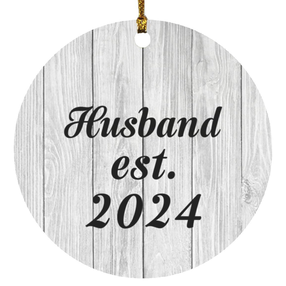 Husband Established Est. 2024 - Circle Ornament F