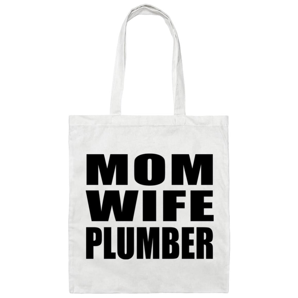 Mom Wife Plumber - Tote Bag White