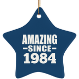 40th Birthday Amazing Since 1984 - Star Ornament