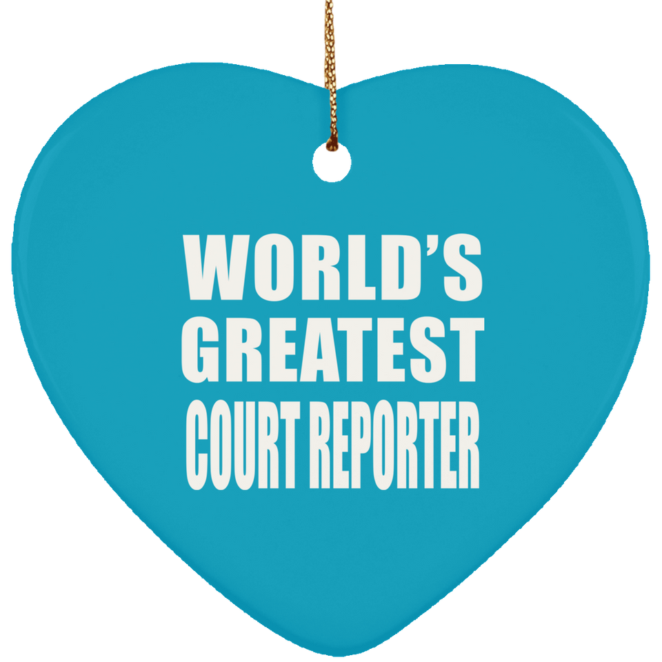 World's Greatest Court Reporter - Heart Ornament