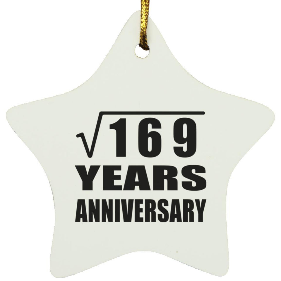 13th Anniversary Square Root of 169 Years Anniversary - Star Ornament