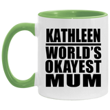 Kathleen World's Okayest Mum - 11oz Accent Mug Green