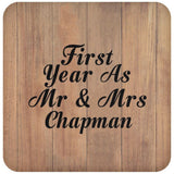 First Year As Mr & Mrs Chapman - Drink Coaster C