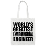 World's Greatest Environmental Engineer - Tote Bag White
