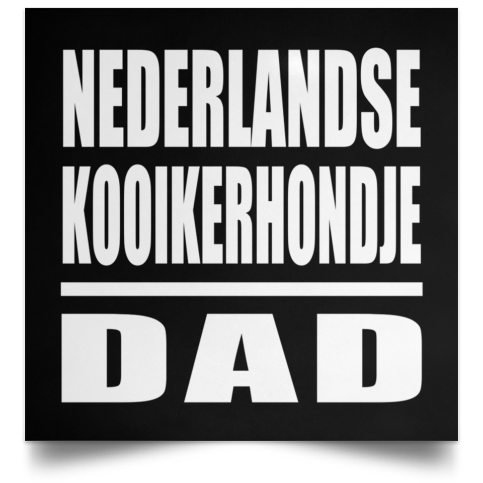 Nederlandse Kooikerhondje Dad - Poster Square