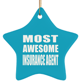 Most Awesome Insurance Agent - Star Ornament