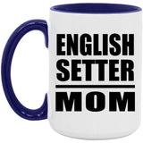 English Setter Mom - 15oz Accent Mug Purple