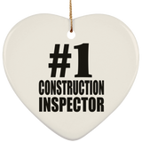 Number One #1 Construction Inspector - Heart Ornament