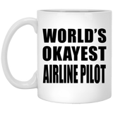 World's Okayest Airline Pilot - 11 Oz Coffee Mug