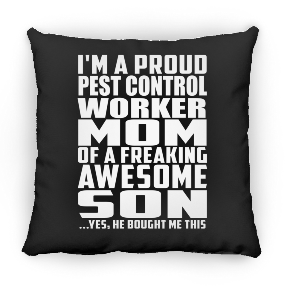 Proud Pest Control Worker Mom Of Awesome Son - Throw Pillow Black
