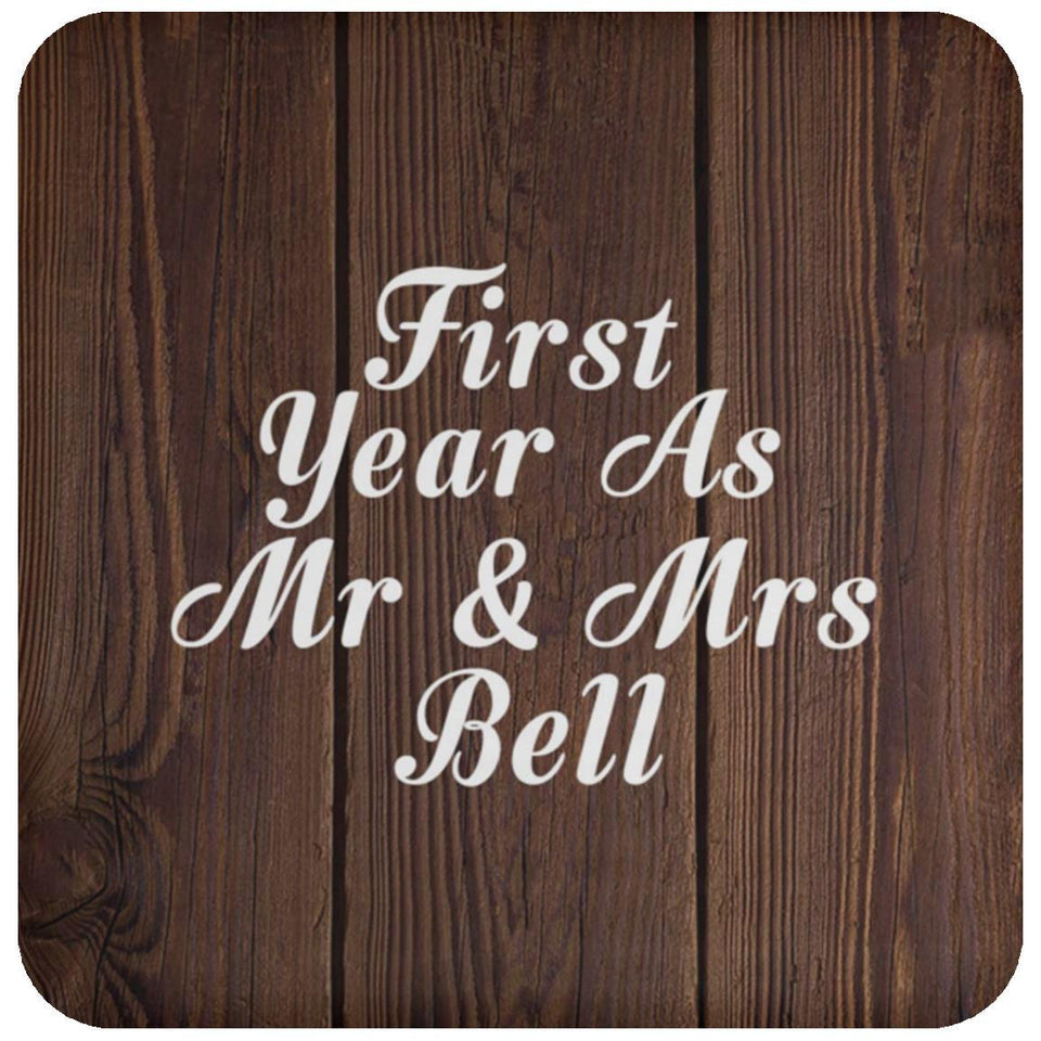 First Year As Mr & Mrs Bell - Drink Coaster D