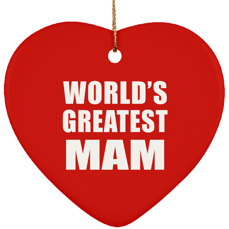 World's Greatest Mam - Heart Ornament