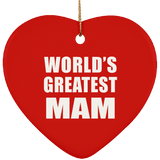 World's Greatest Mam - Heart Ornament