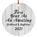 First Year As An Amazing Girlfriend & Boyfriend 2021 - Circle Ornament F