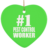 Number One #1 Pest Control Worker - Heart Ornament