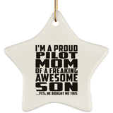 Proud Pilot Mom Of Awesome Son - Star Ornament