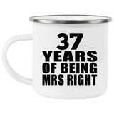 37th Anniversary 37 Years Of Being Mrs Right - 12oz Camping Mug