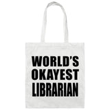 World's Okayest Librarian - Tote Bag White