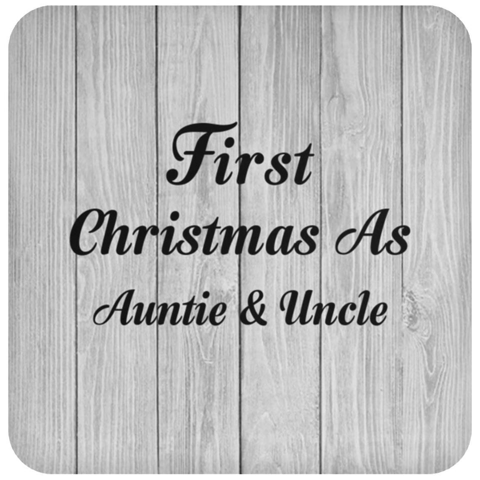 First Christmas As Auntie & Uncle - Drink Coaster F
