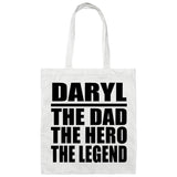 Daryl The Dad The Hero The Legend - Tote Bag White