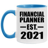 Financial Planner Established EST. 2021 - 11oz Accent Mug Blue