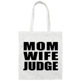 Mom Wife Judge - Tote Bag White