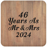 46 Years As Mr & Mrs 2024 - Drink Coaster C