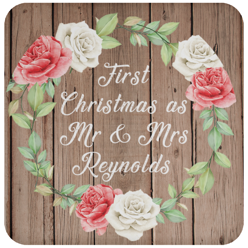First Christmas As Mr & Mrs Reynolds - Drink Coaster B