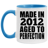 12th Birthday Made In 2012 Aged to Perfection - 11oz Accent Mug Blue