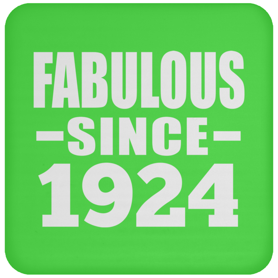 100th Birthday Fabulous Since 1924 - Drink Coaster