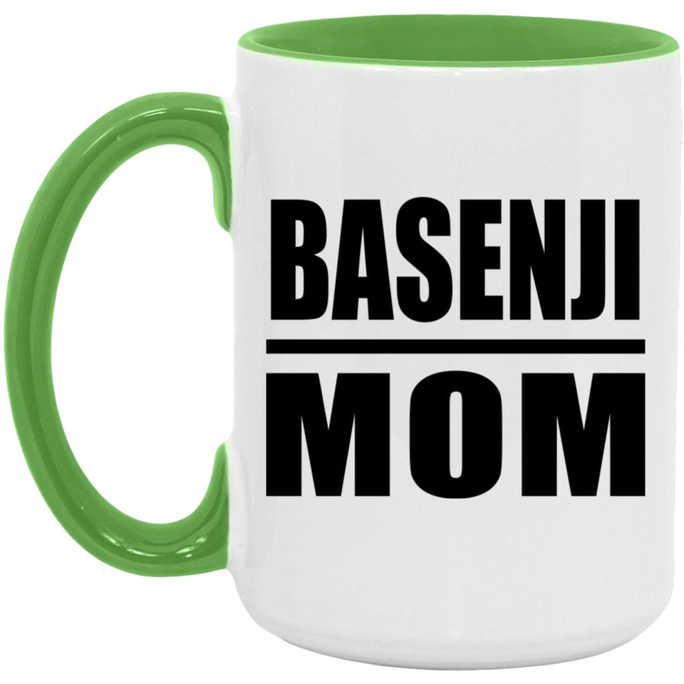 Basenji Mom - 15oz Accent Mug Green
