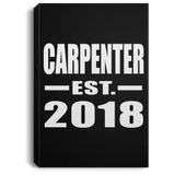 Carpenter Established EST. 2018 - Canvas Portrait