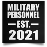 Military Personnel Established EST. 2021 - Poster Square