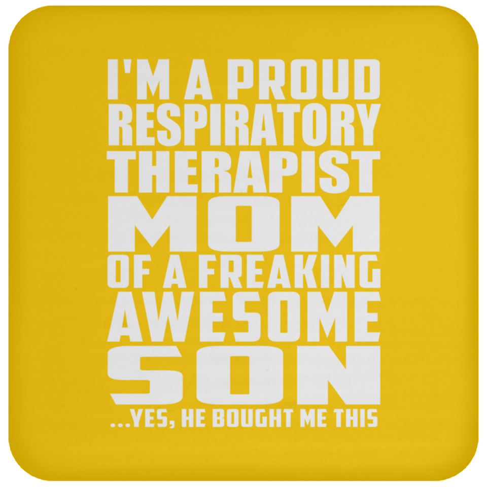Proud Respiratory Therapist Mom Of Awesome Son - Drink Coaster