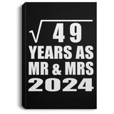 7th Anniversary Square Root of 49 Years As Mr & Mrs 2024 - Canvas Portrait