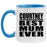 Courtney Best Mum Ever - 11oz Accent Mug Blue