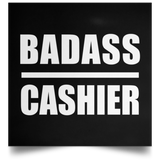 Badass Cashier - Poster Square